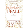 Before I Fall: A Dark Academia Military Romance