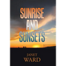 Sunrise and Sunsets