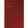 A Greek Primer