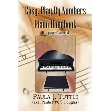 Easy, Play-By-Numbers Piano Handbook