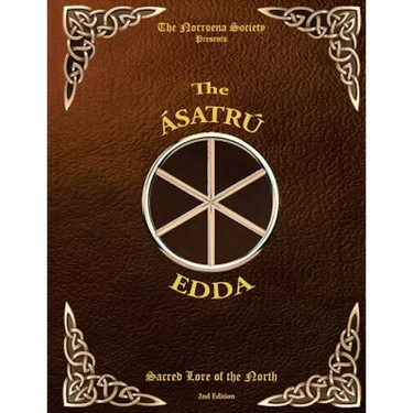 The Asatru Edda: Sacred Lore of the North