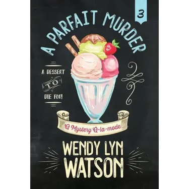 A Parfait Murder