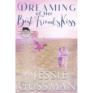 Dreaming of Her Best Friend's Kiss