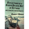 Reflections of a Scared Soldier Boy in Vietnam: God, Redlegs, and Blueboys