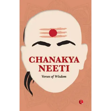 Chanakya Neeti: Verses of Wisdom