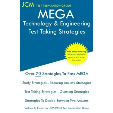 MEGA Technology & Engineering - Test Taking Strategies