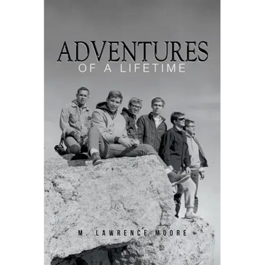 Adventures of A Lifetime