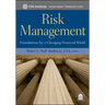Risk Management: Foundations for a Changing Financial World