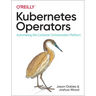 Kubernetes Operators: Automating the Container Orchestration Platform