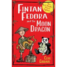 Fintan Fedora and the Moon Dragon