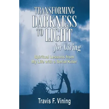 Transforming Darkness To Light, for Giving
