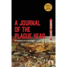A Journal of the Plague Year (Warbler Classics Annotated Edition)