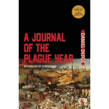 A Journal of the Plague Year (Warbler Classics Annotated Edition)