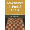 Adventures in Postal Chess: How I won the National Title