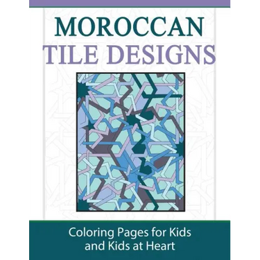 Moroccan Tile Designs: Coloring Pages for Kids and Kids at Heart