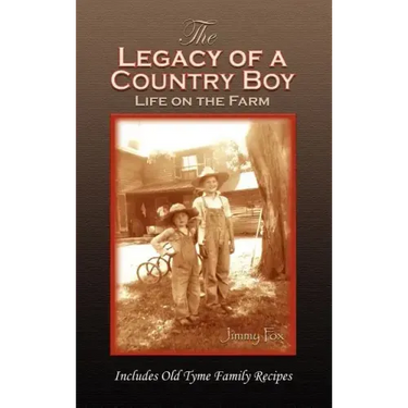 The Legacy of a Country Boy