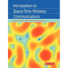 Introduction to Space-Time Wireless Communications