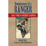 Reminiscences of a Ranger: Early Times in Southern Californiavolume 65