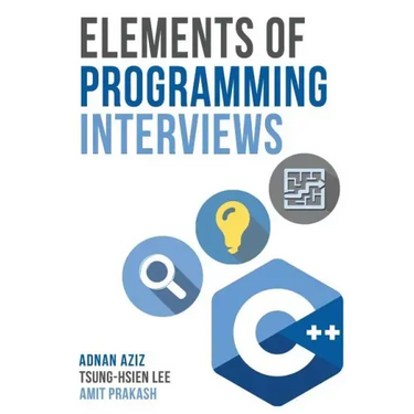 Elements of Programming Interviews: The Insiders' Guide