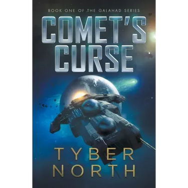 Comet's Curse: Galahad Series Book One: Galahad Book