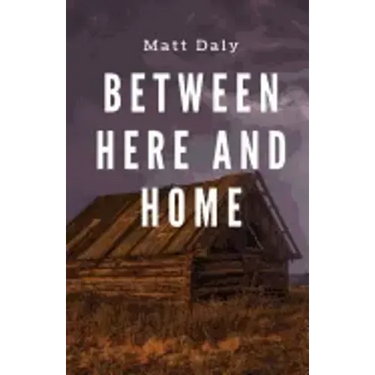 Between Here and Home
