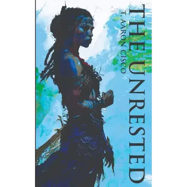 The Unrested