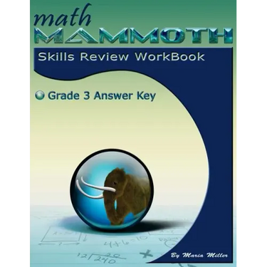 Math Mammoth Grade 3 Skills Review Workbook Answer Key