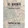 El Rondín: Campaigns of Colonel Toribio Ortega and Colonel José de la Cruz Sánchez in the Revolution of 1912 / Campañas del coron