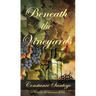 Beneath The Vineyards