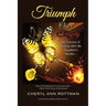 Triumph Over Tragedy: My Journey of Healing After My Daughter's Murder