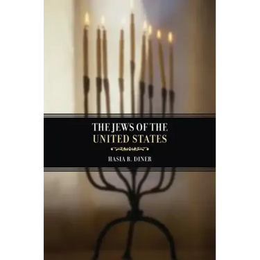 The Jews of the United States, 1654 to 2000: Volume 4