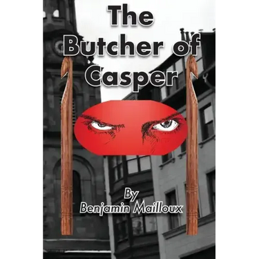 The Butcher of Casper