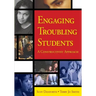 Engaging Troubling Students: A Constructivist Approach