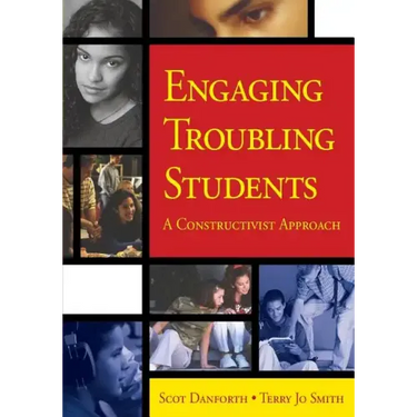 Engaging Troubling Students: A Constructivist Approach