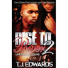 Rise to Power 2: Live Fast, Die Young