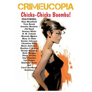 Crimeucopia - Chicka-Chicka Boomba!