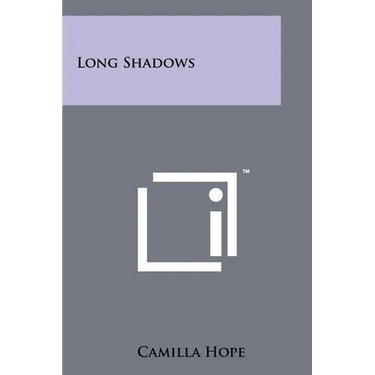Long Shadows