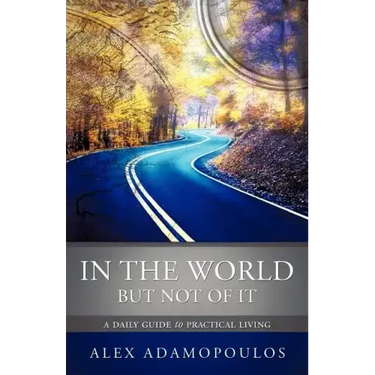 In the World But Not of It