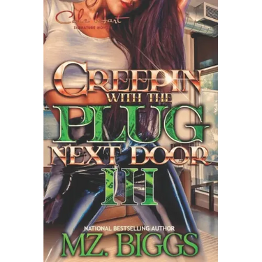 Creepin' With The Plug Next Door 3