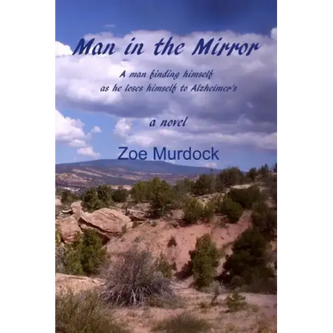 Man in the Mirror: A man finding himself as he loses himself to Alzheimer's