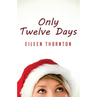 Only Twelve Days
