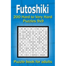 Futoshiki puzzle book for adults: 200 Hard to Very Hard Puzzles 9x9