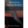 Snow Guns Before Sunrise: A Peek Behind the Veil of Ski Resort Operations