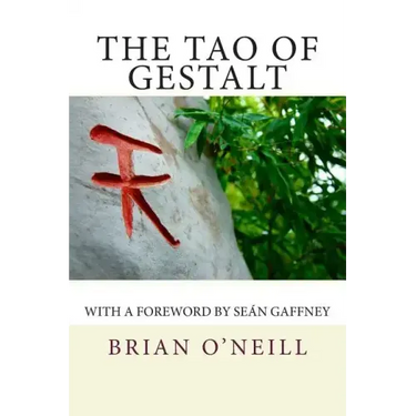 The Tao of Gestalt: Poetry Creativity and the Rediscovery of the Child