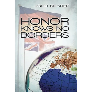 Honor Knows No Borders