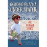 Building Puzzles Under Water: An Autism Story