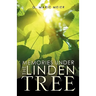 Memories Under the Linden Tree