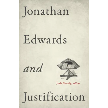 Jonathan Edwards and Justification