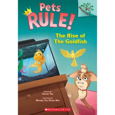 The Rise of the Goldfish: A Branches Book (Pets Rule! #4)