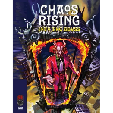 Chaos Rising Into the Abyss 5e